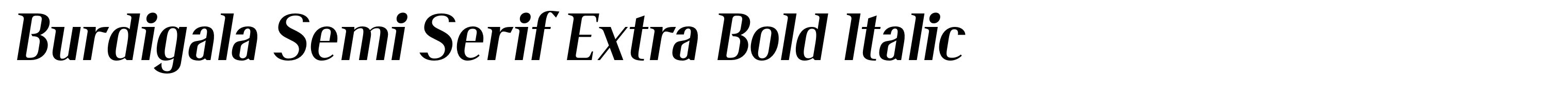 Burdigala Semi Serif Extra Bold Italic